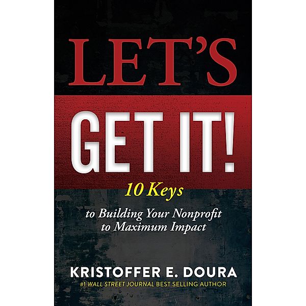 Let's Get It!, Kristoffer E. Doura