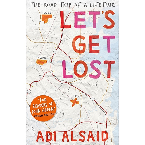 Let's Get Lost, Adi Alsaid