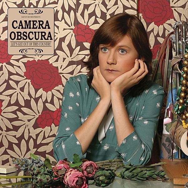 Let'S Get Out Of This Country, Camera Obscura