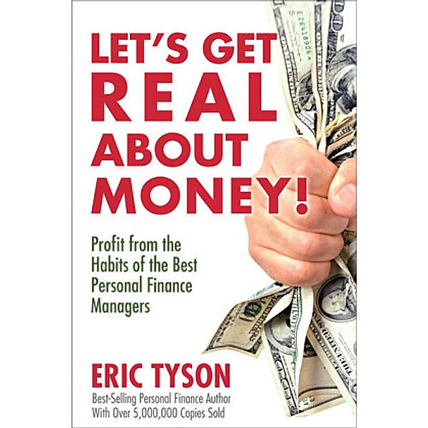 Let's Get Real About Money!, Eric Tyson