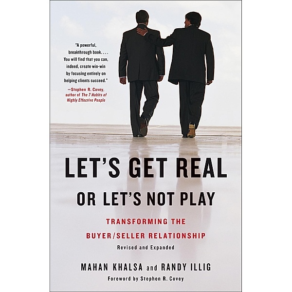 Let's Get Real or Let's Not Play, Mahan Khalsa, Randy Illig
