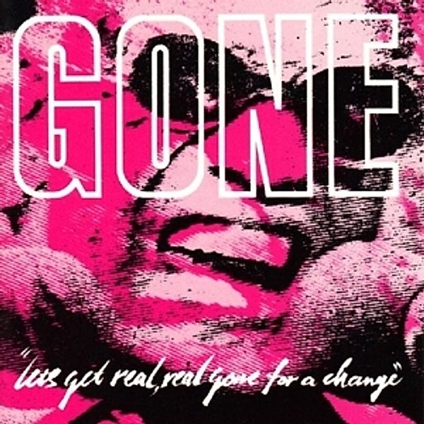 Let'S Get Real Real Gone (Vinyl), Gone