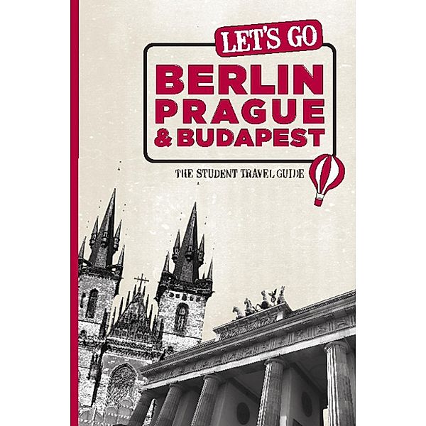 Let's Go Berlin, Prague & Budapest / Let's Go