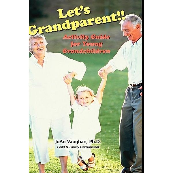 Let's Grandparent, Joan Vaughan