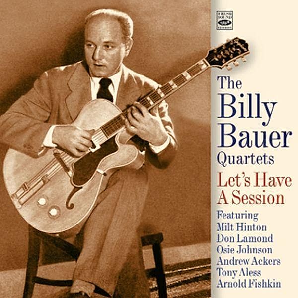 Let'S Have A Session, Billy Quartets Bauer