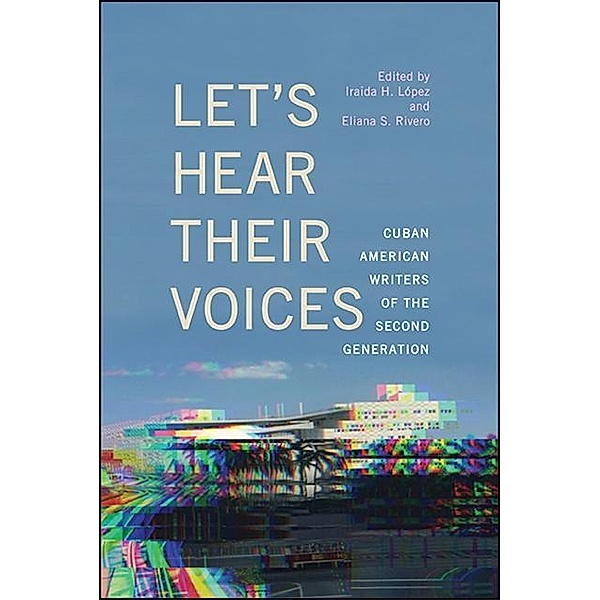 Let's Hear Their Voices / SUNY series in Multiethnic Literatures