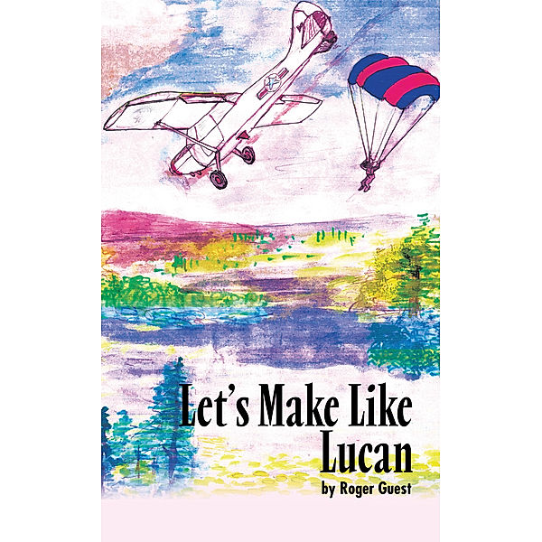 Let’S Make Like Lucan, Roger Guest