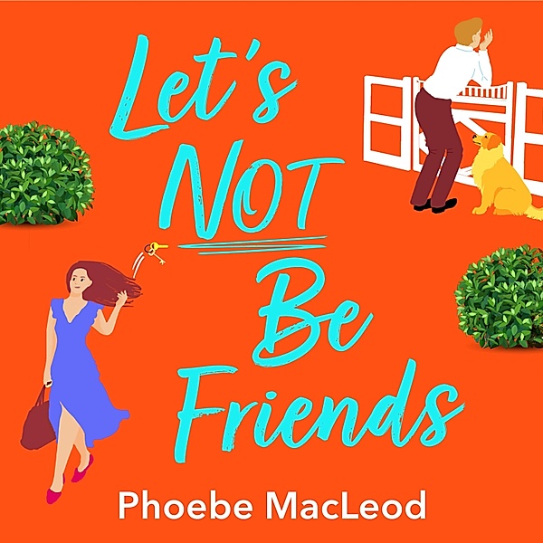 Let's Not Be Friends, Phoebe MacLeod