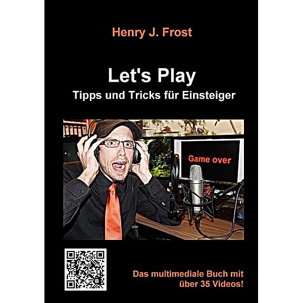 Let's Play, Henry J. Frost