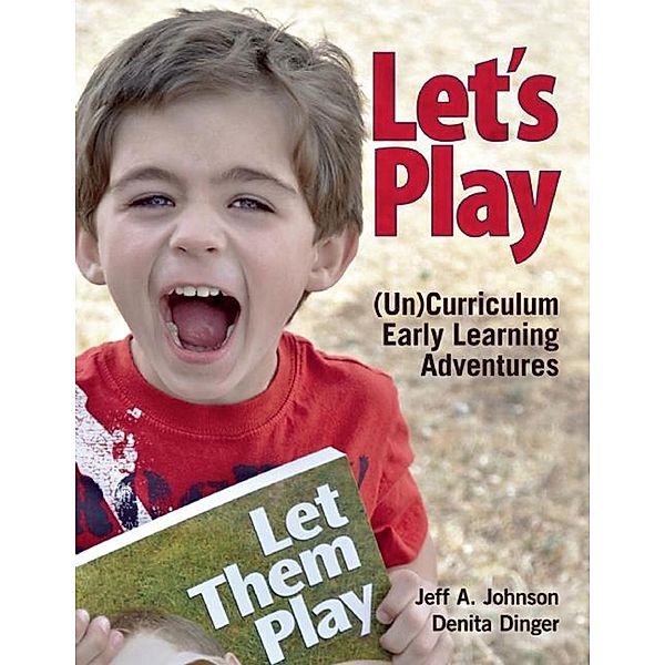 Let's Play, Jeff A. Johnson, Denita Dinger