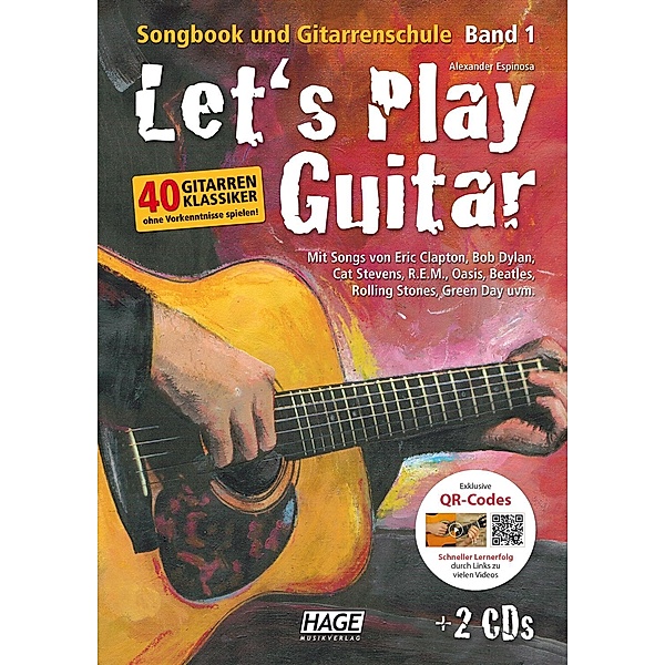 Let's Play Guitar - Band 1 mit 2 CDs und QR-Codes, Alexander Espinosa