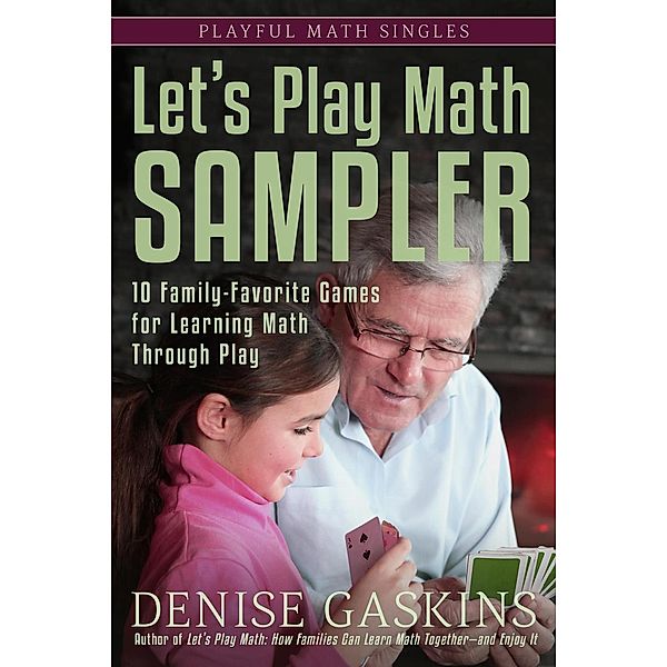 Let's Play Math Sampler (Playful Math Singles) / Playful Math Singles, Denise Gaskins