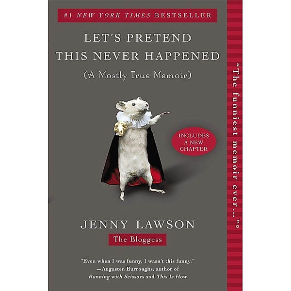 Let's Pretend This Never Happened, Jenny Lawson