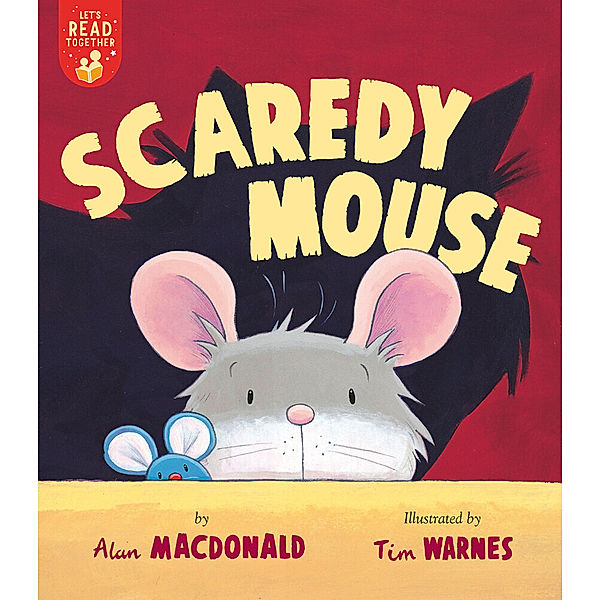 Let's Read Together / Scaredy Mouse, Alan Macdonald