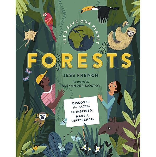 Let's Save Our Planet: Forests / Let's Save Our Planet, Jess French