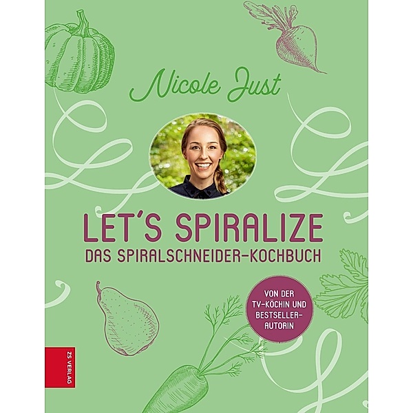 Let's Spiralize, Nicole Just