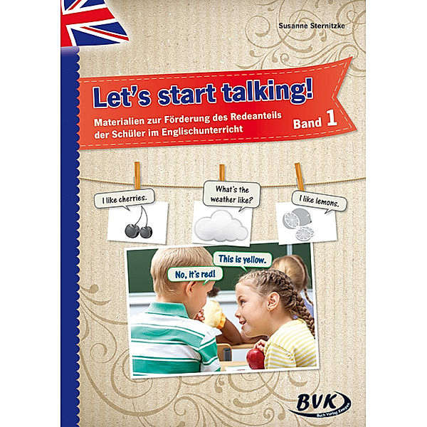 Let's start talking!.Bd.1, Susanne Sternitzke