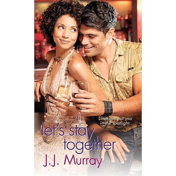 Let's Stay Together, J. J. Murray