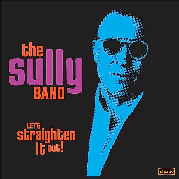Let'S Straighten It Out!, The Sully Band