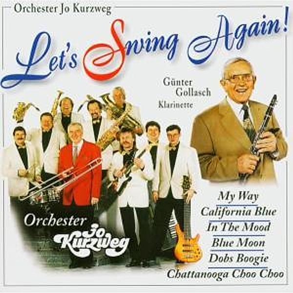 Lets Swing Again!, Orch.jo Kurzweg, G.gollasch