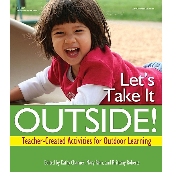 Let's Take It Outside!, Kathy Charner