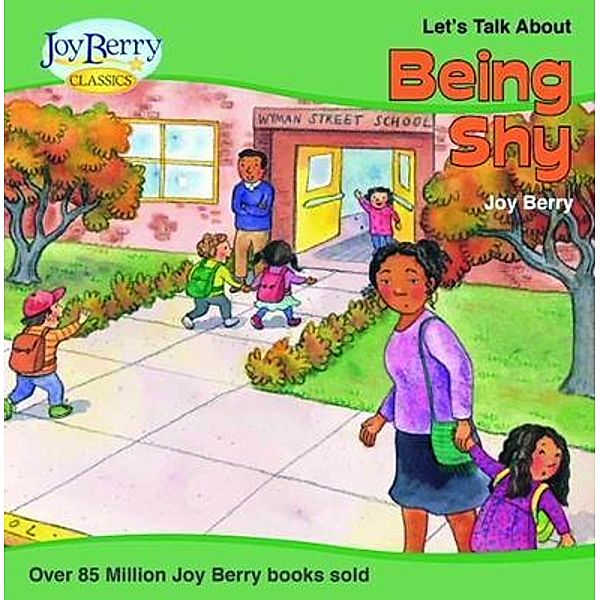 Let's Talk About Being Shy, Joy Berry