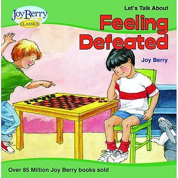Let's Talk About Feeling Defeated, Joy Berry