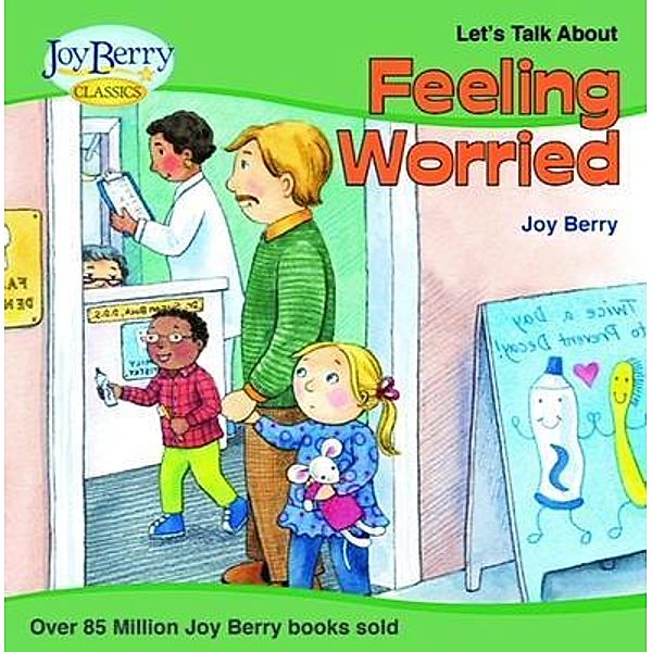 Let's Talk About Feeling Worried, Joy Berry