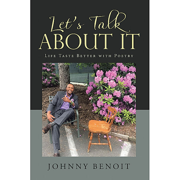 Let’S Talk About It, Johnny Benoit