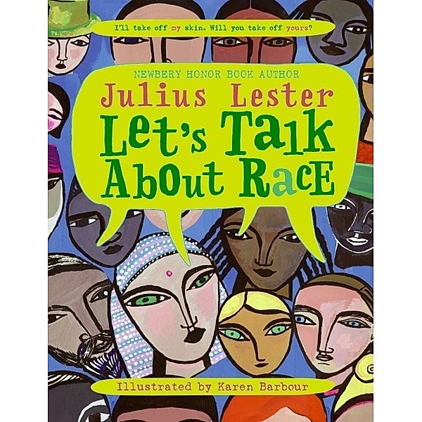 Let's Talk About Race, Julius Lester