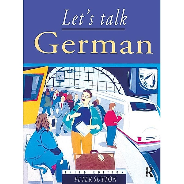 Let's Talk German, Peter Sutton