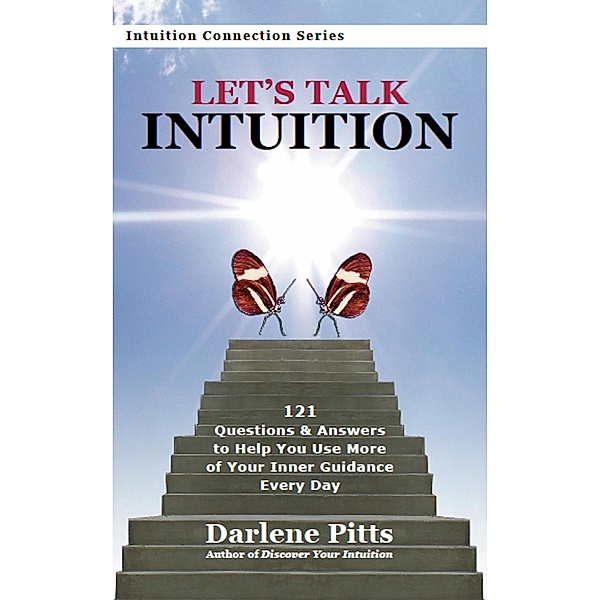 Let's Talk Intuition, Darlene Pitts