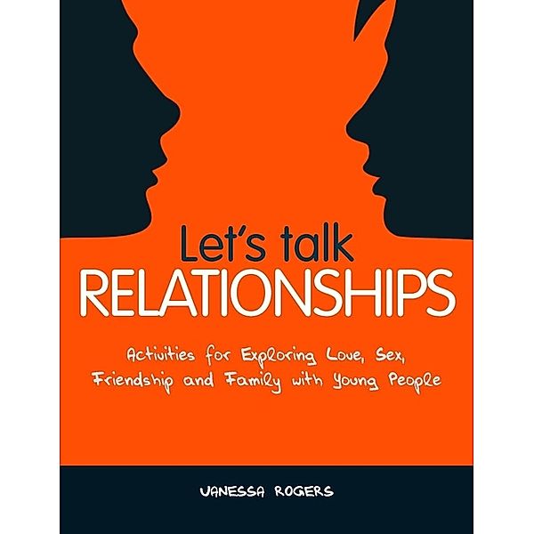 Let's Talk Relationships, Vanessa Rogers
