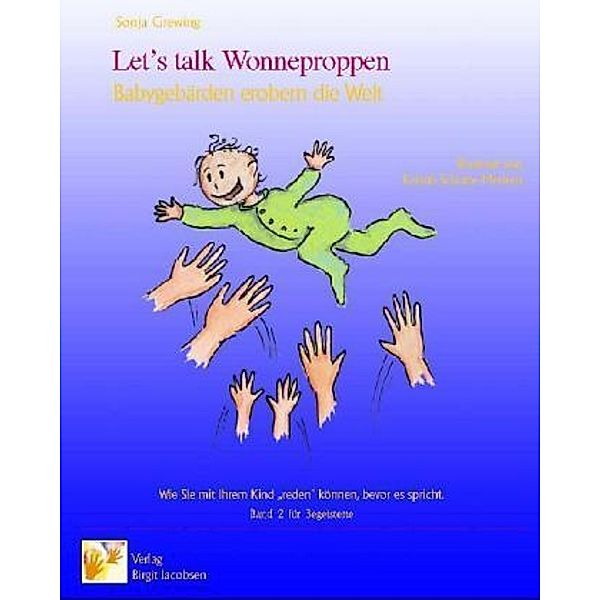 Let's talk Wonneproppen.Bd.2, Sonja Grewing