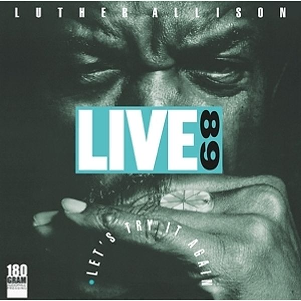 Let'S Try It Again-Live '89  (180g Lp) (Vinyl), Luther Allison