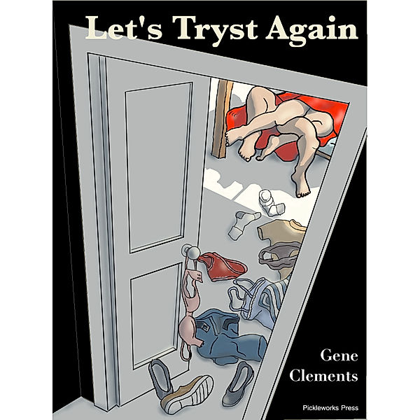 Let's Tryst Again, Gene Clements