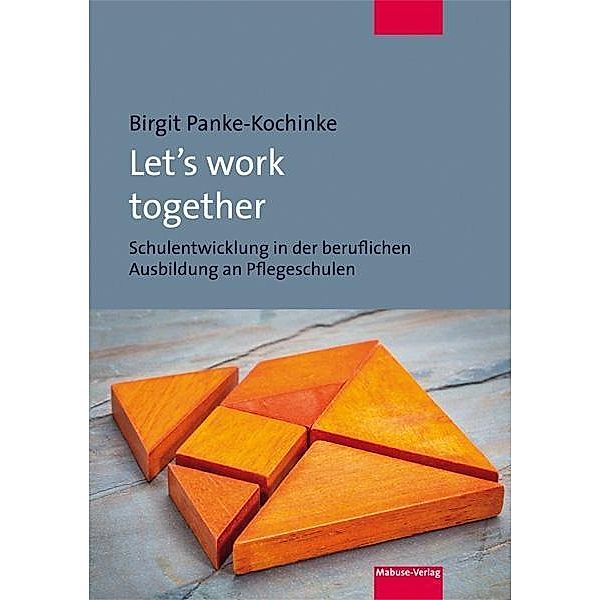 Let's work together, Birgit Panke-Kochinke