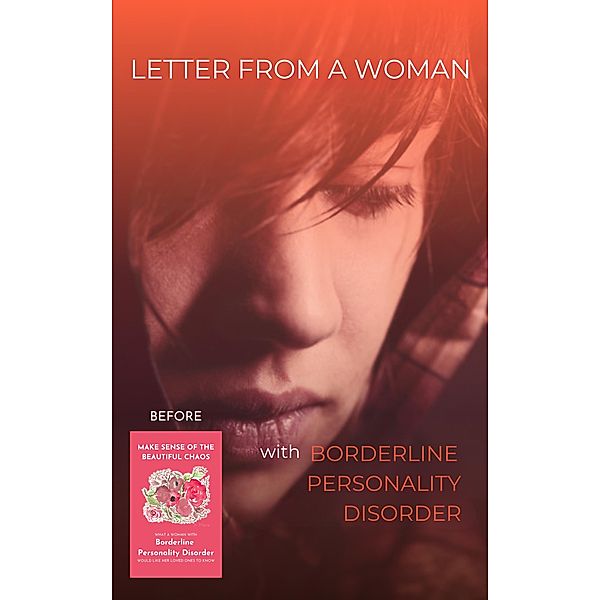 Letter from a Womlan with Borderline Personality Disorder, K. Marie