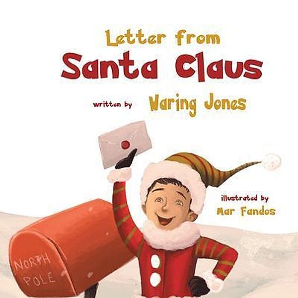 Letter from Santa Claus, Waring Jones