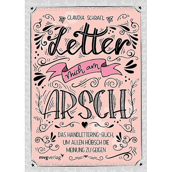 Letter mich am Arsch, Claudia Schrafl