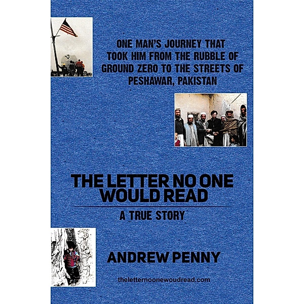 Letter No One Would Read / Austin Macauley Publishers, Andrew Penny