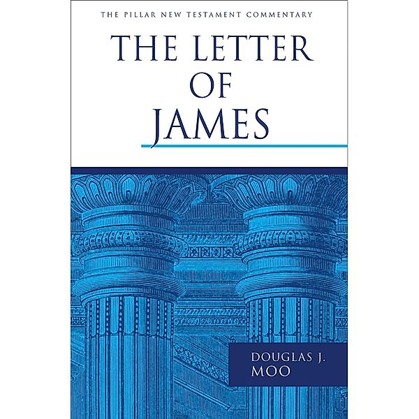 Letter of James, Douglas J. Moo