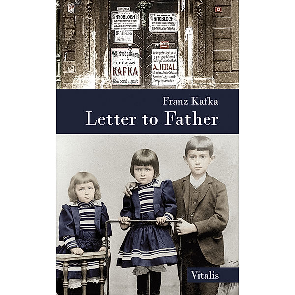 Letter to Father, Franz Kafka