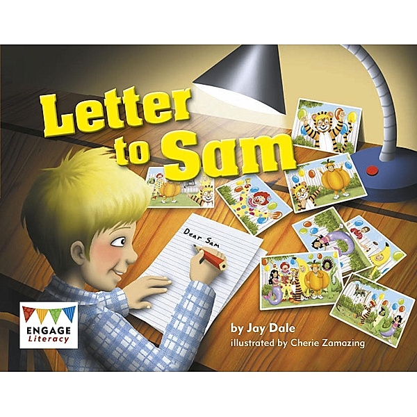 Letter to Sam / Raintree Publishers, Jay Dale