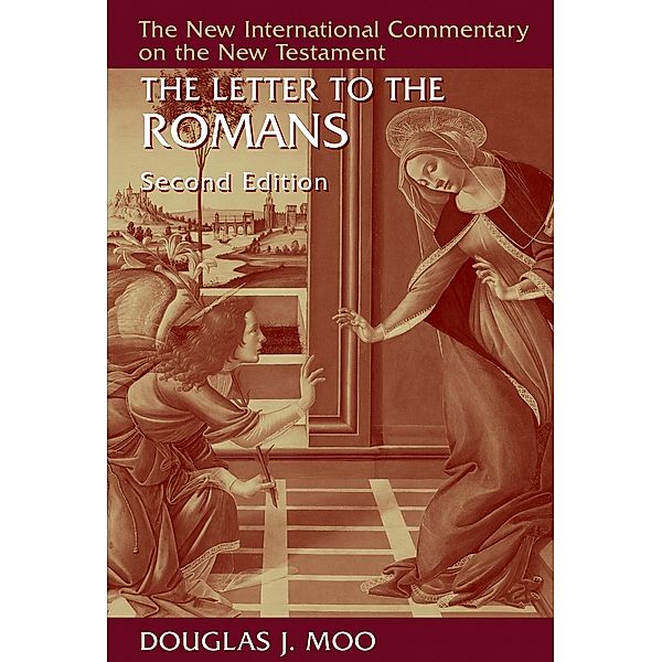 Letter to the Romans, Douglas J. Moo
