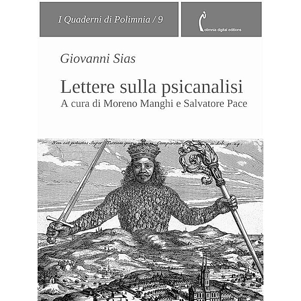 Lettere sulla psicanalisi / I Quaderni di Polimnia Bd.9, Giovanni Sias, Salvatore Pace