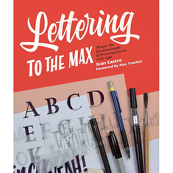 Lettering to the Max, Ivan Castro