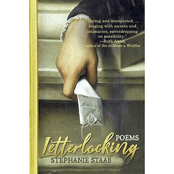 Letterlocking, Stephanie Staab