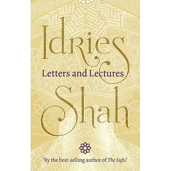 Letters and Lectures / ISF Publishing, Idries Shah