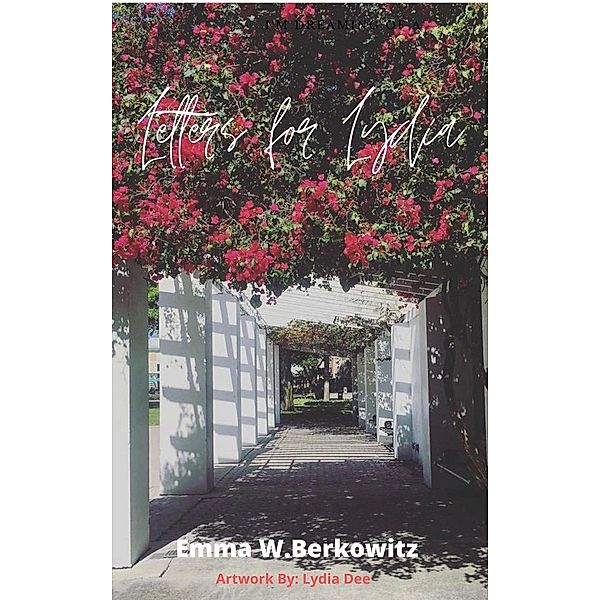 Letters for Lydia, Emma Berkowitz